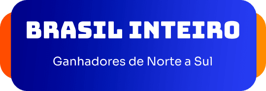 Brasil inteiro, ganhadores de norte a sul
